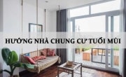 chọn hướng nhà chung cư theo tuổi mùi