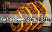 Cách treo gương bát quái phẳng